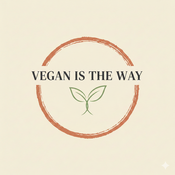 Vegan is the way