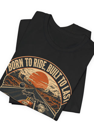 Born to Ride, Built to Last — Vintage Motorcycle Unisex T-Shirt