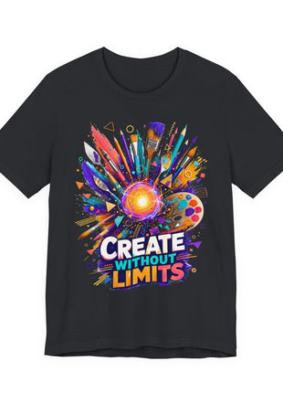 Create Without Limits — Artist Unisex T-Shirt